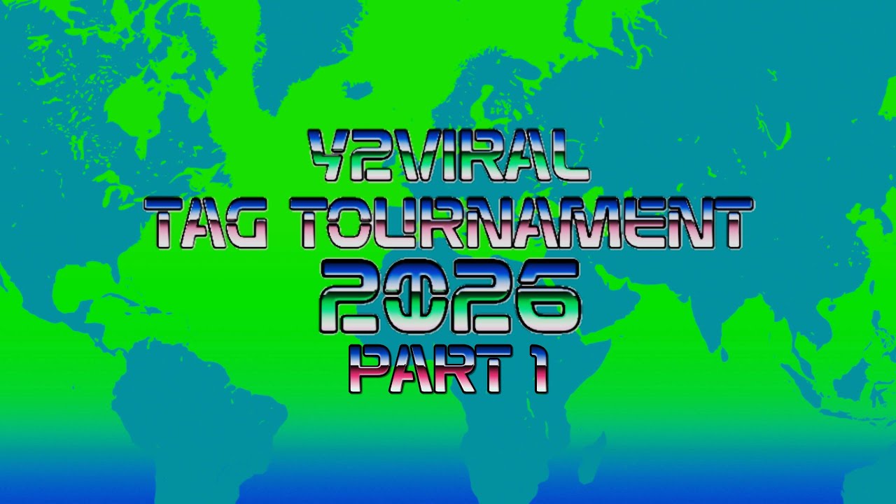 Y2VIRAL TAG TOURNAMENT 2026 PART 1