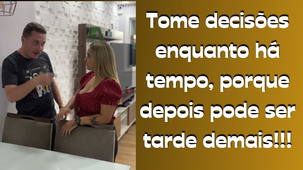 Tome decisões enquanto há tempo, porquê depois pode ser tarde demais