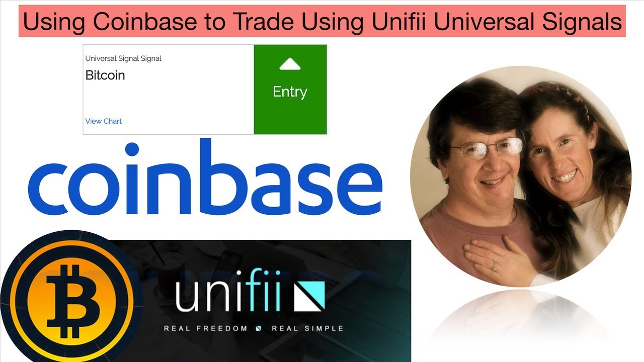 Using Coinbase to Trade Using Unifii Universal Signals