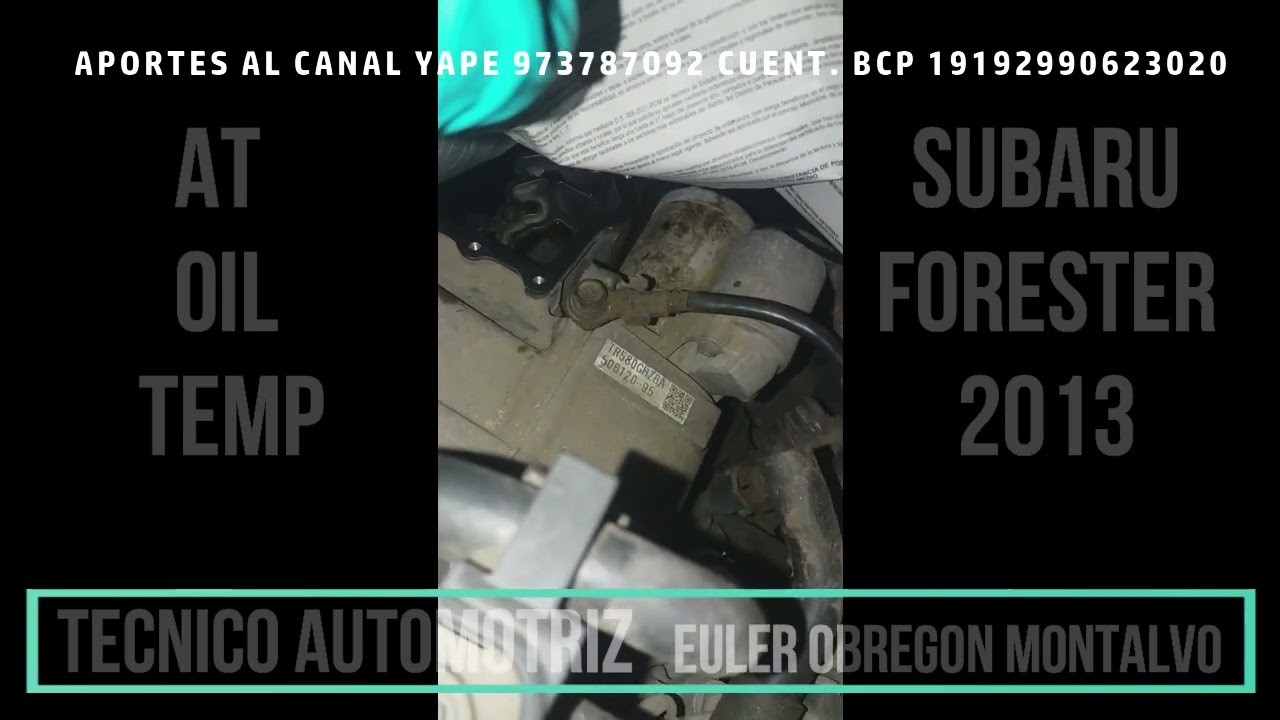 SUBARU - FALLAS EN UNA CAJA CVT (Aportes al canal YAPE 973787092 - Cnta BCP 191-92990623-0-20)