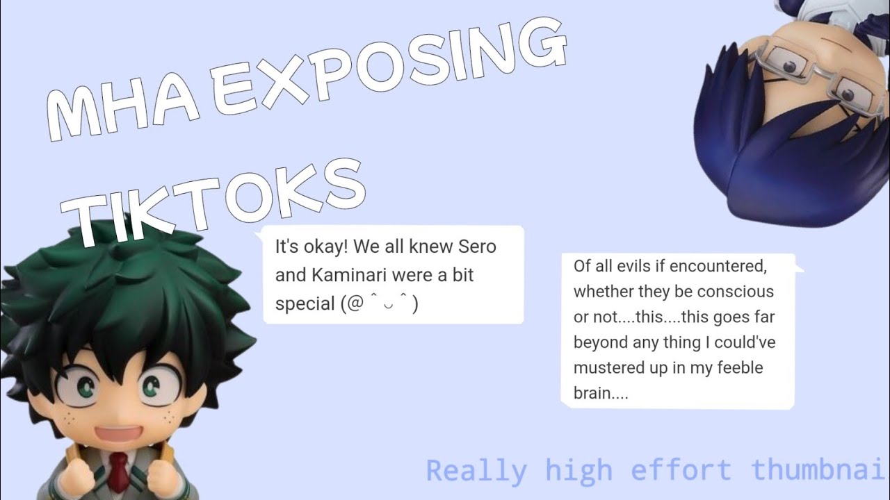 My Hero Academia tiktoks exposed!!! || MHA exposing tiktoks