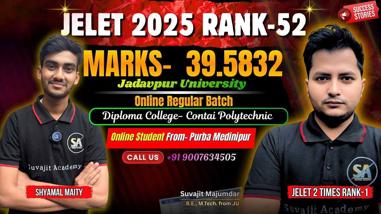 JELET 2025 Exam Rank 52 Marks 39.5832 | Shyamal Maity Online Batch Student Jelet Rank Success Story