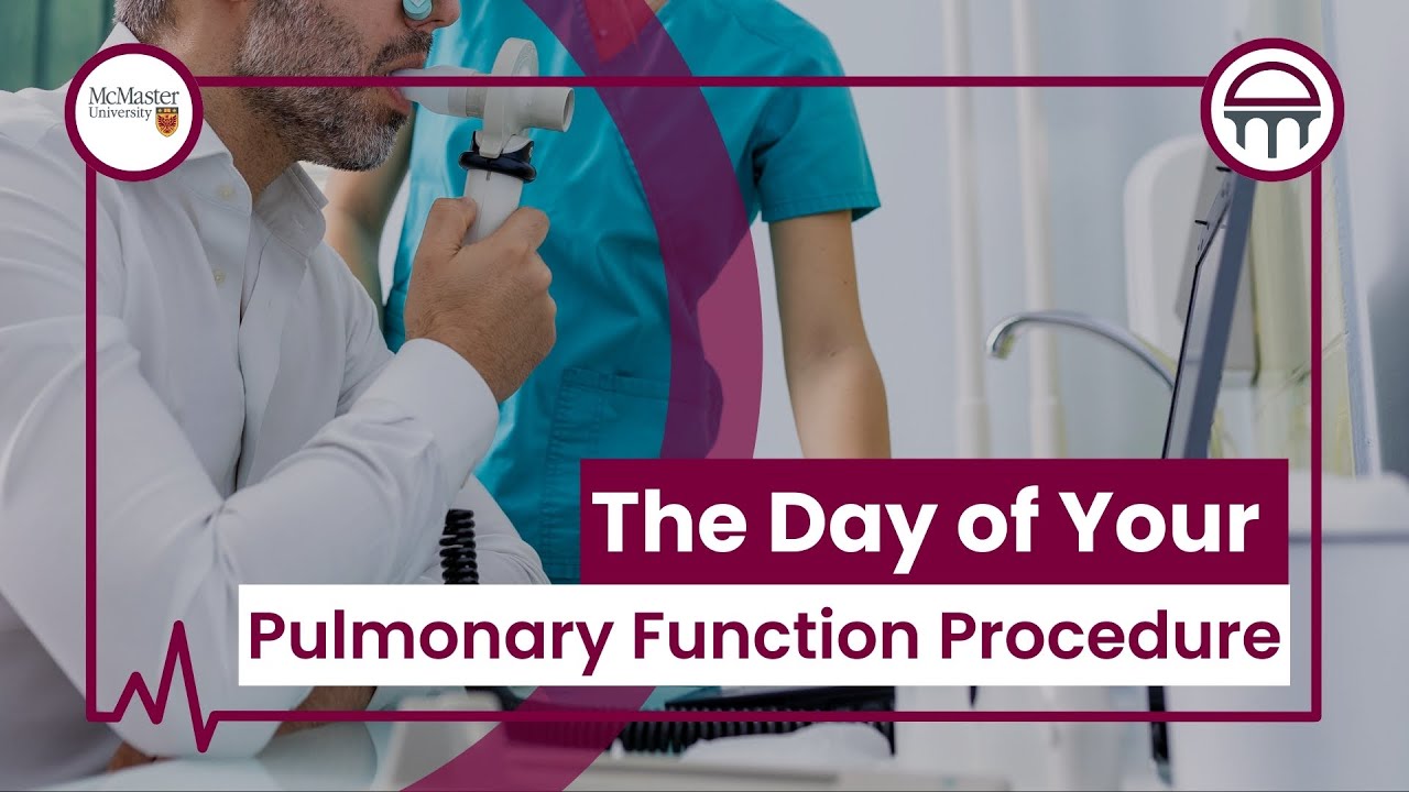 The Day of Your Pulmonary Function Procedure