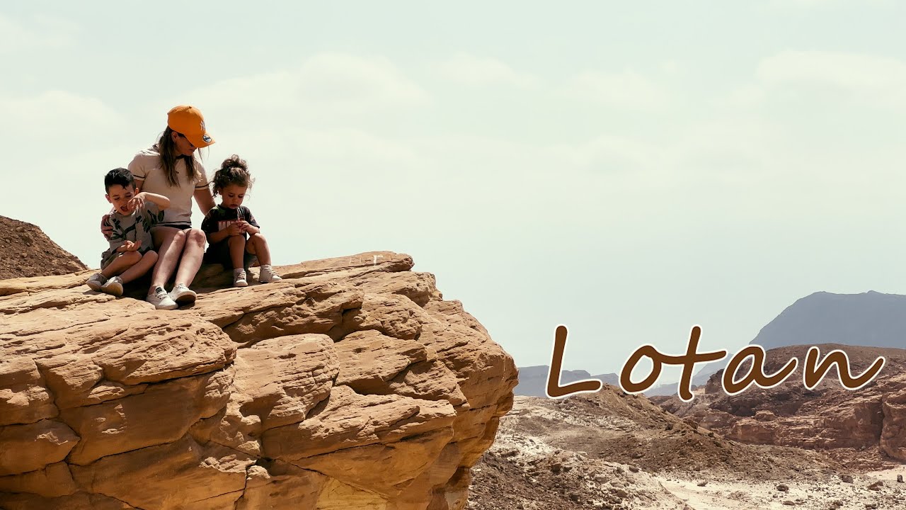 Vacation in the Desert - Lotan