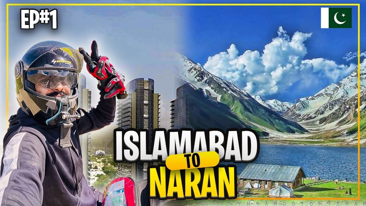 Islamabad to Naran Latest Update 2024 || Islamabad to Skardu Bike Tour || Episode 1