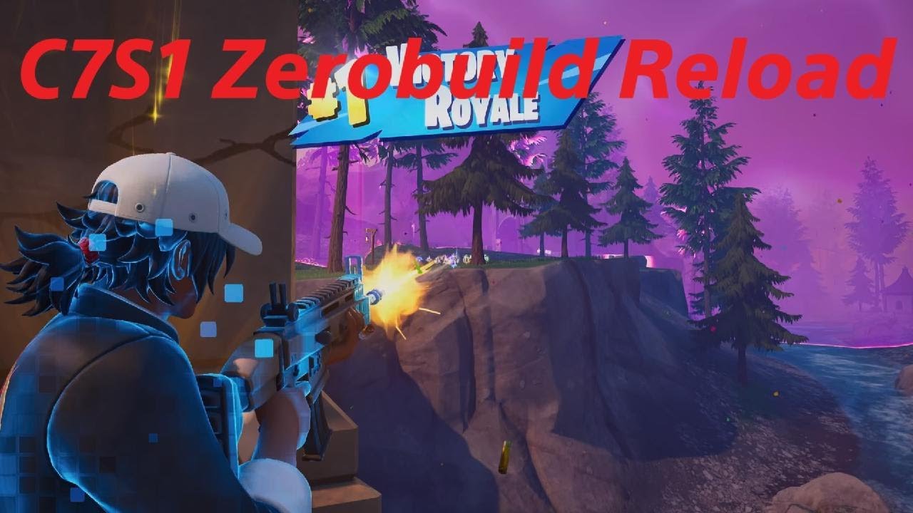 Fortnite C7S1 Zerobuild Reload Solo #02