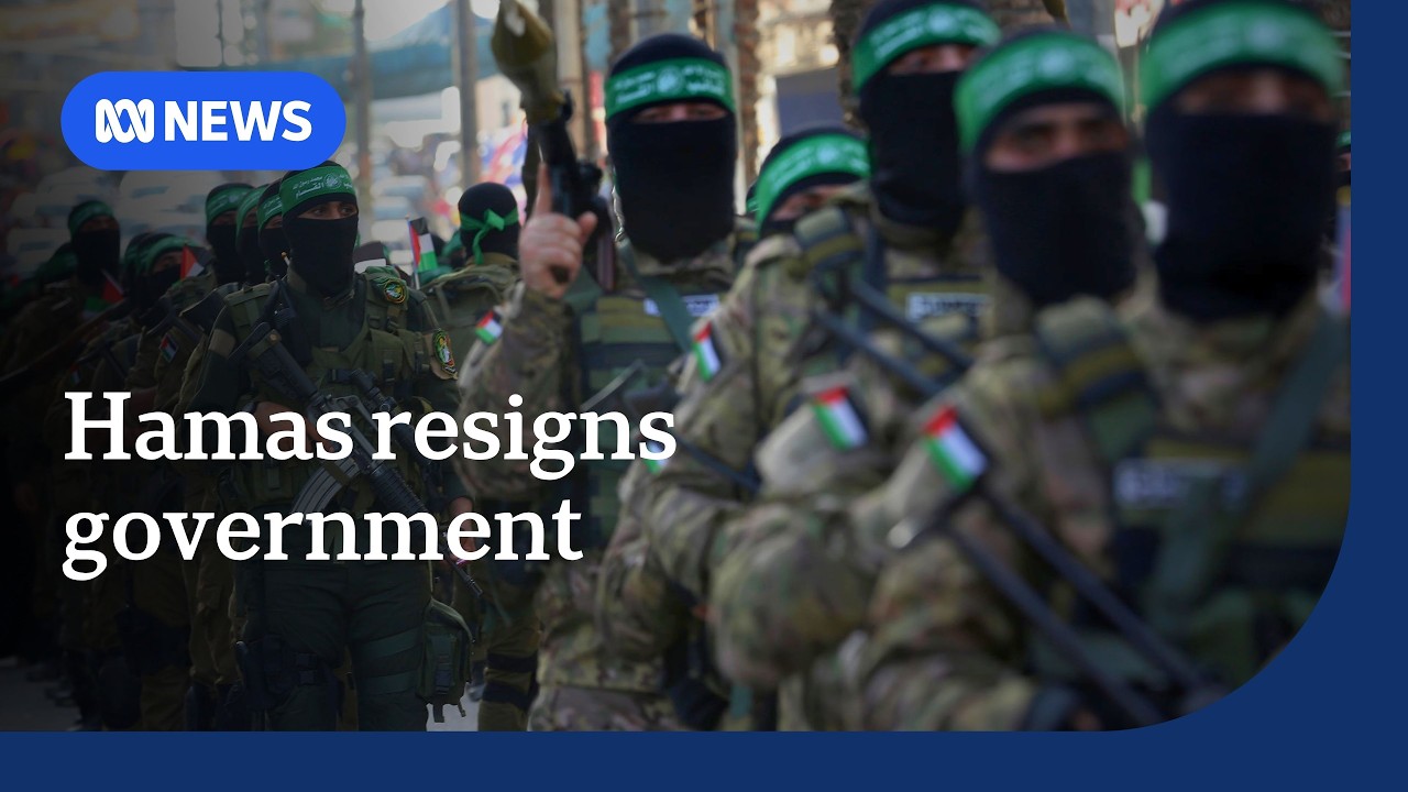 Hamas says its government in Gaza has resigned as part of ceasefire | ABC NEWS
