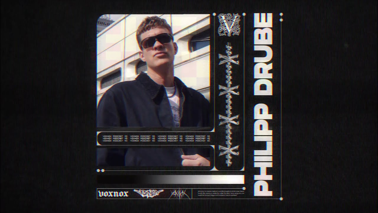 Voxnox Podcast 110 - Philipp Drube
