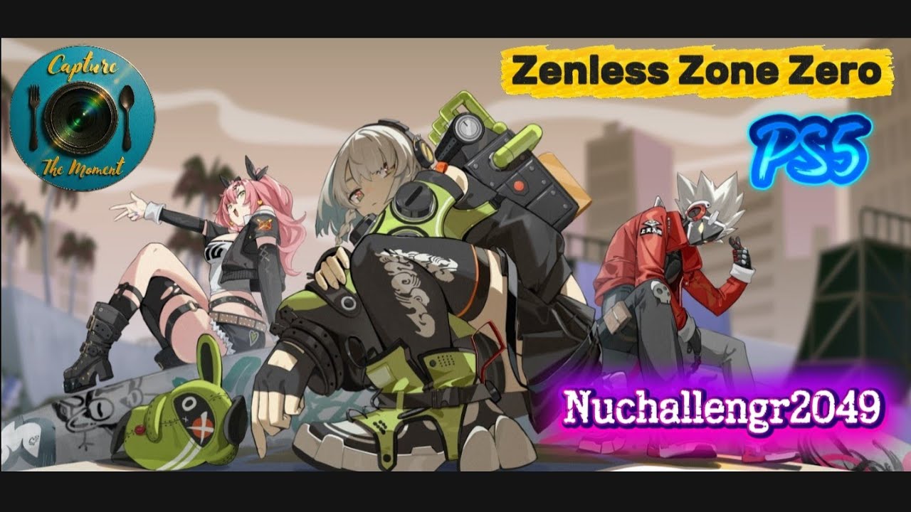 Zenless Zone Zero ZZZ more of this..