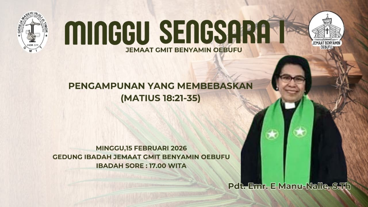 Ibadah Sore Minggu Sengsara 1 | Jemaat GMIT Benyamin Oebufu | 15 Februari 2026