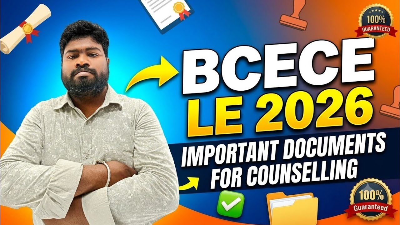 BCECE LE 2026: Counselling Ke Liye Jaruri Documents! 🚨 Ek Bhi Miss Mat Karna