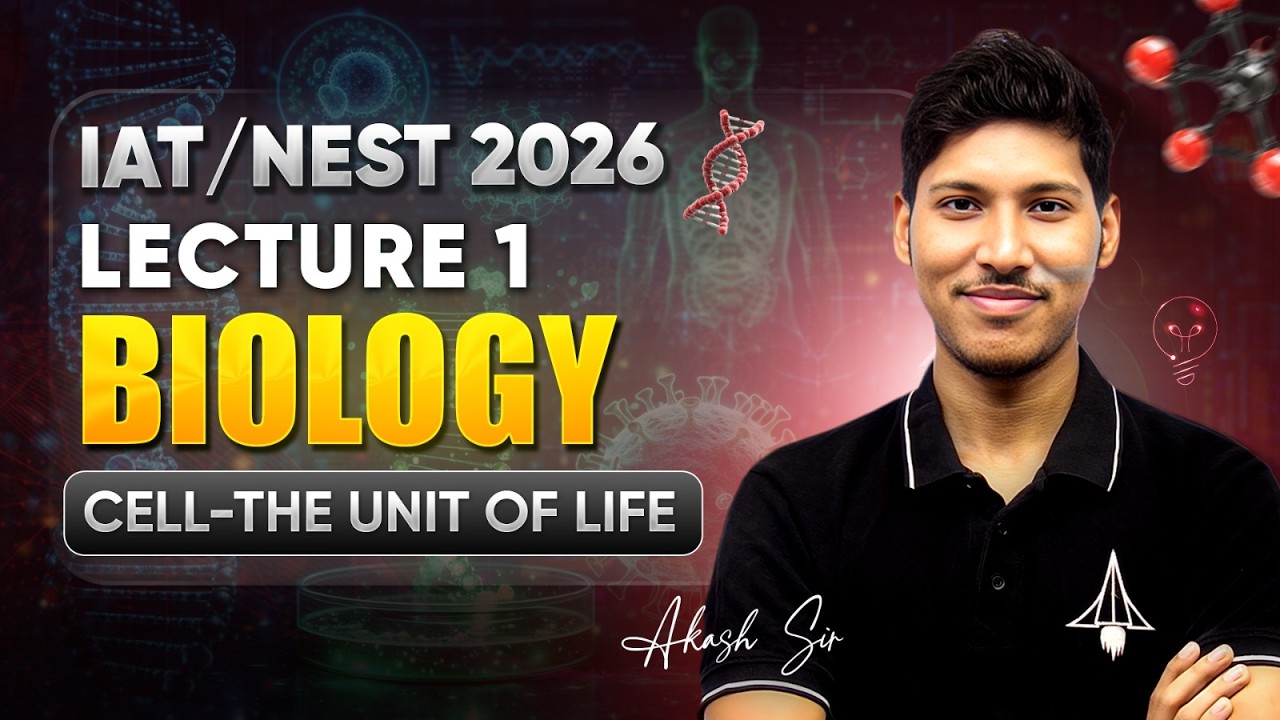Mission IAT & NEST 2026 🚀 | Free Crash Course Class | Cell - The Unit Of Life 🧬