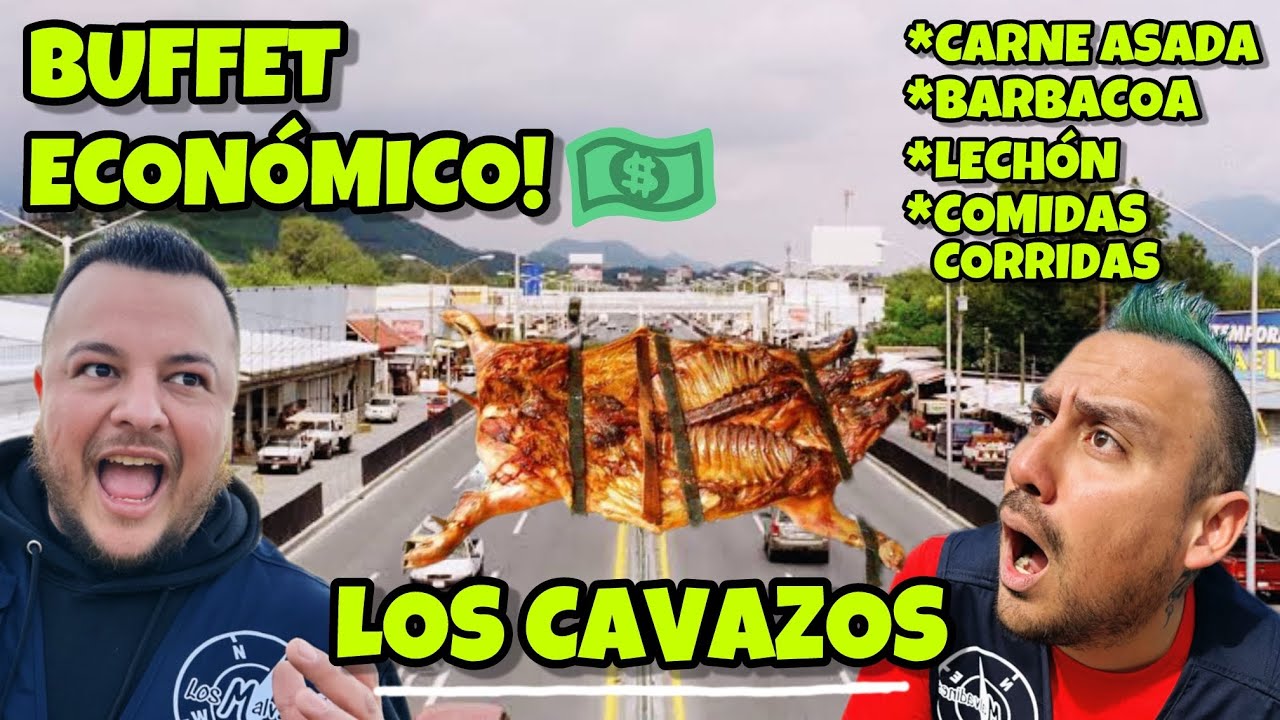 BUFFET Carne Asada Barbacoa y Lechon Carretera Nacional Mty