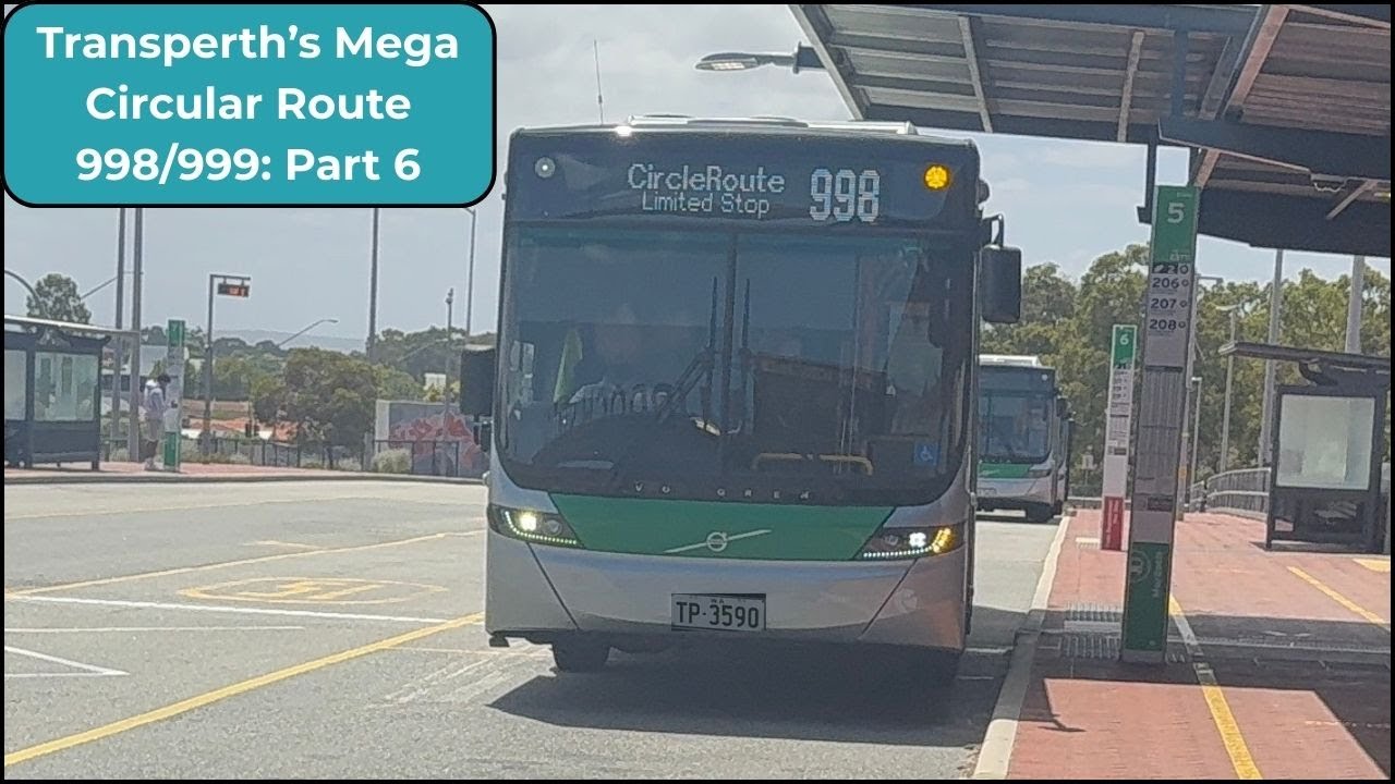 Transperth's Mega Circular Route 998/999: Part 6