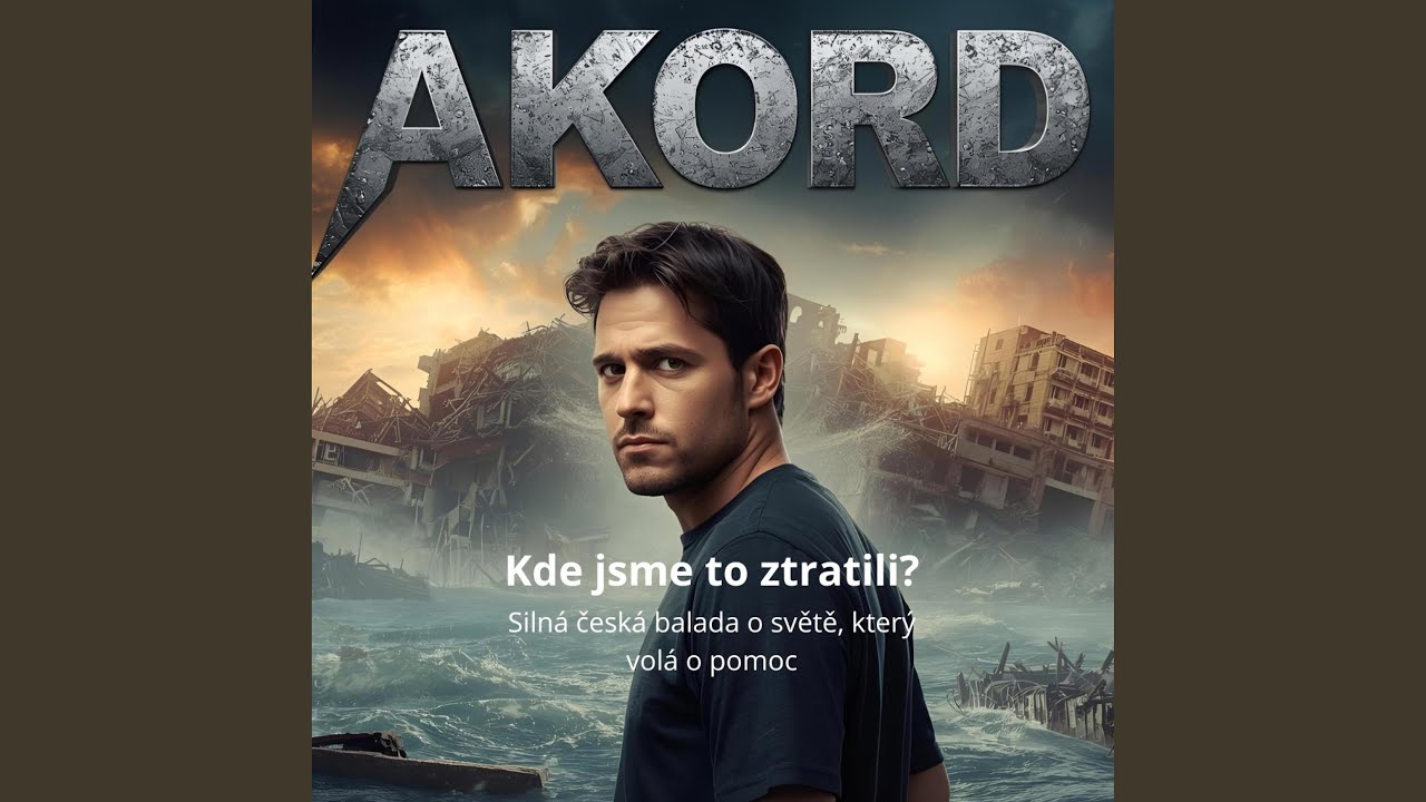 Kde jsme to ztratili? | Silná česká balada o světě, který volá o pomoc