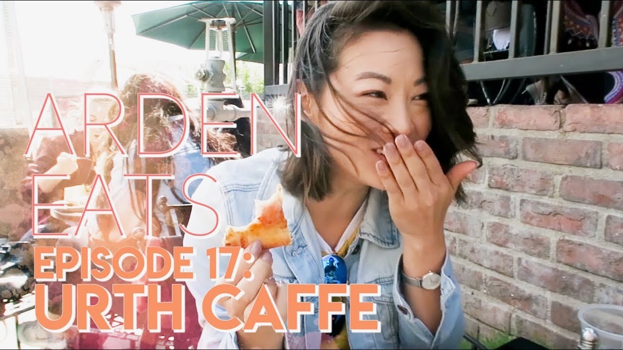 ARDEN EATS | Episode 17: Urth Caffe (Los Angeles)