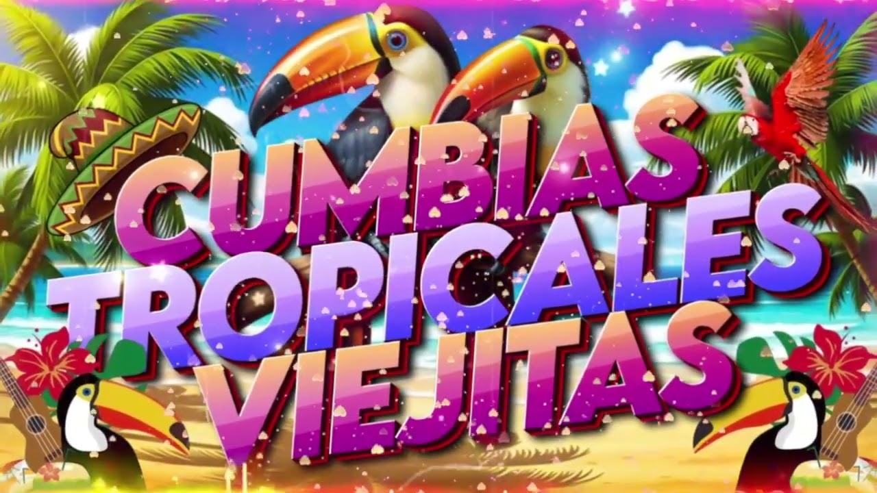 🌴 CUMBIAS TROPICALES 2026🔥 ¡LA FIESTA EMPIEZA AQUÍ! 🎉ACAPULCO TROPICAL,TROPICAL FLORIDA,EL NEGRO...