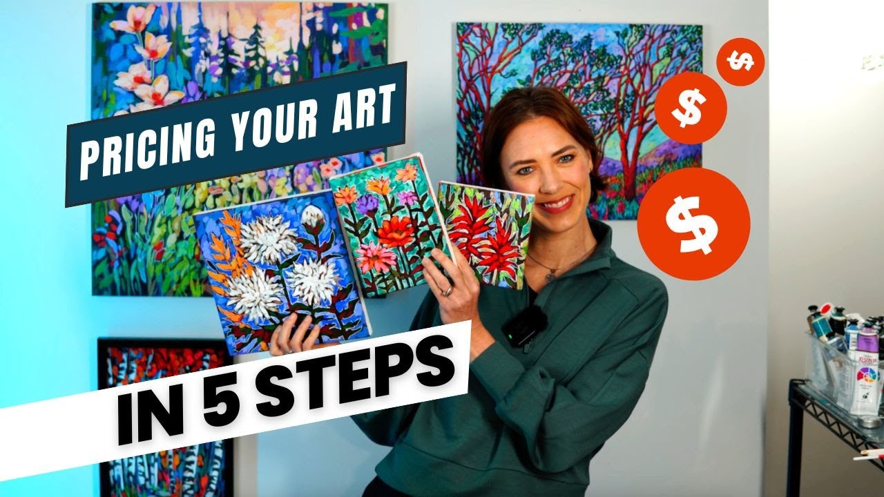 How to Price Your Paintings - a 5-Step Strategy