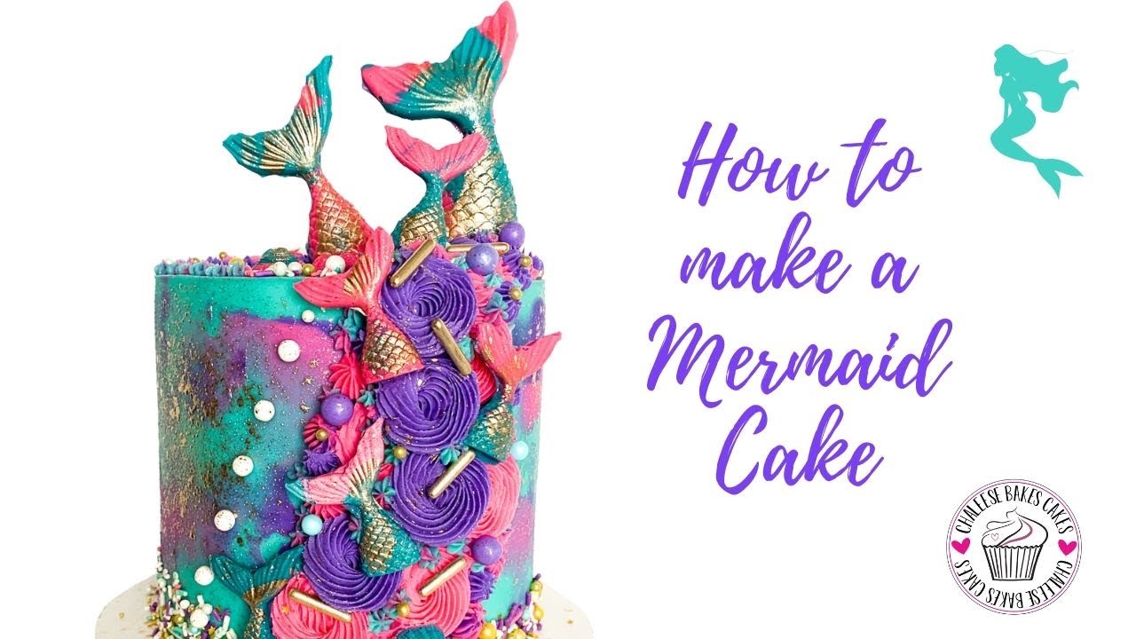 HOW TO MAKE A MERMAID CAKE | CHOCOLATE MERMAID TAILS, and let's MAKE TIE DYE BUTTERCREAM!