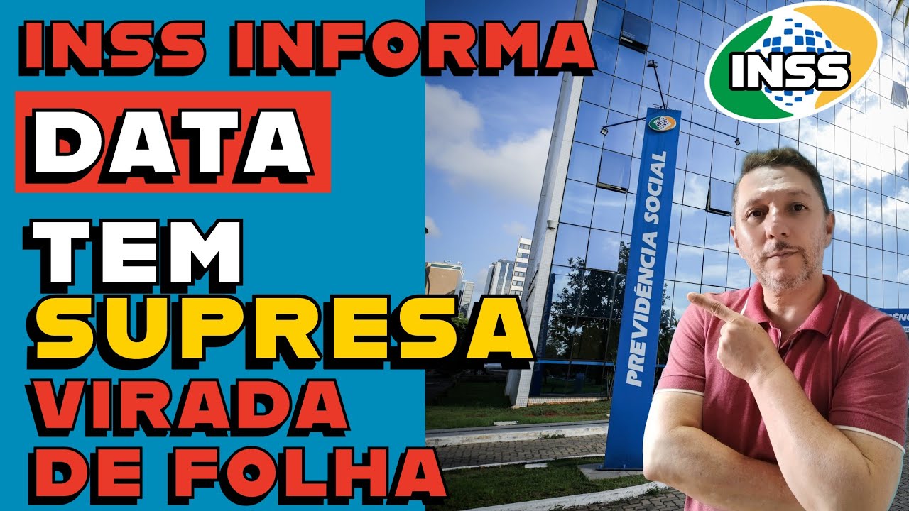 🔵 INSS INFORMA DATA E TEM SURPRESA APÓS VIRADA DE FOLHA DESSE MÊS 