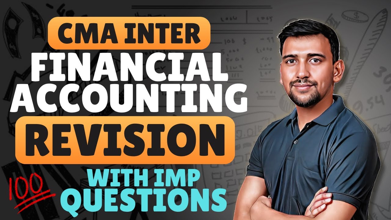 CMA Inter Financial Accounting Revision Schedule