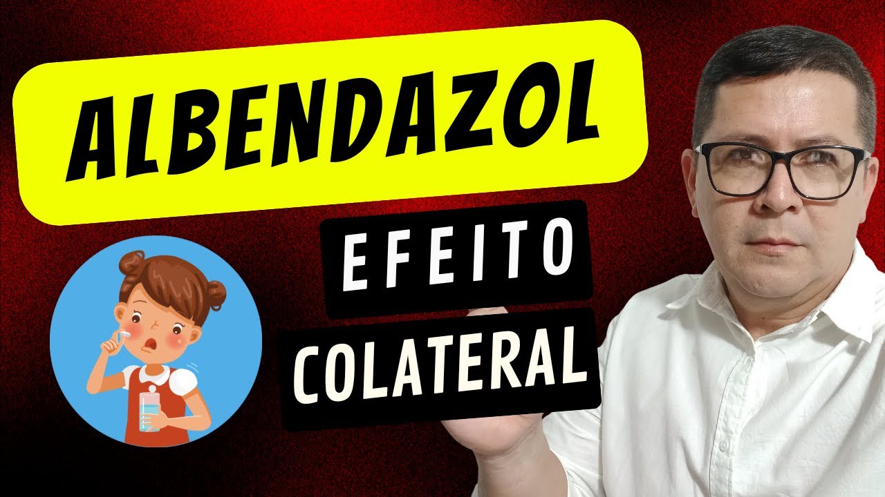 Albendazol efeito colateral #albendazole