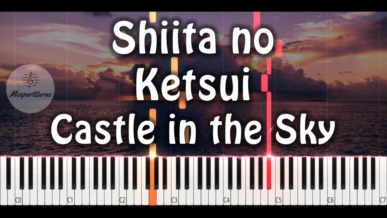 Shiita no Ketsui (Sheeta's Decision) - Castle in the Sky Piano Cover
