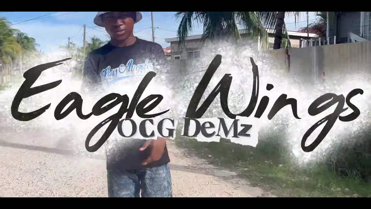 OCG DeMz - Eagle Wings (Official Video)