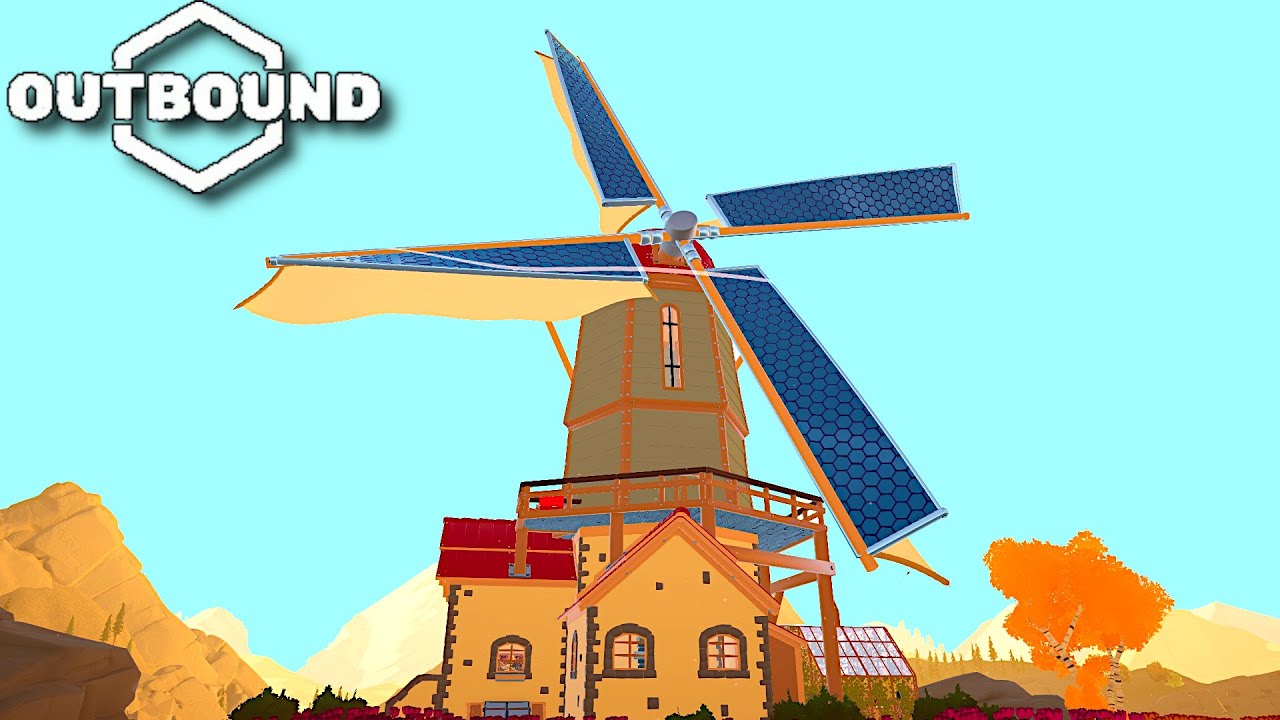 Repairing the Dutch Windmill! - OUTBOUND Gameplay