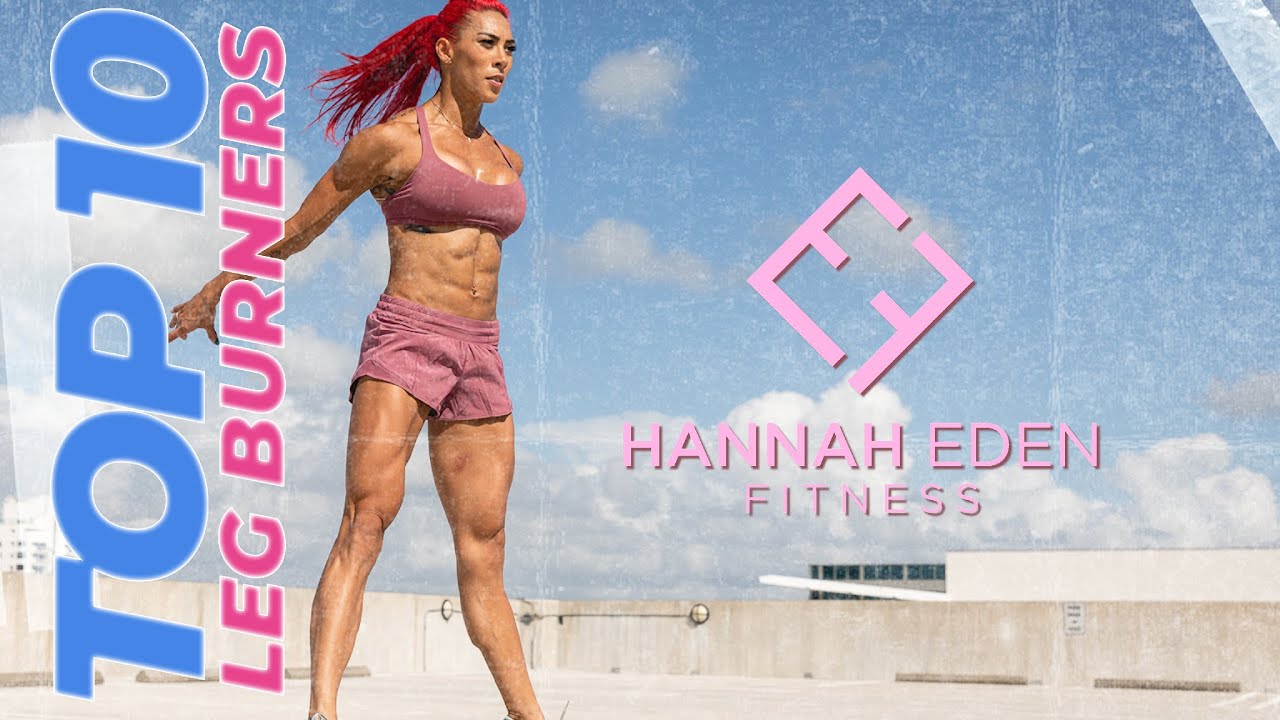 TOP 10 LEG BURNERS - Try them on your own!