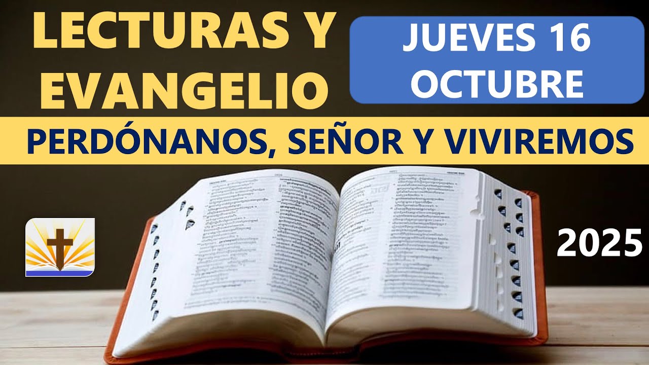 Lecturas del D&iacute;a de Hoy Jueves 16 de Octubre de 2025