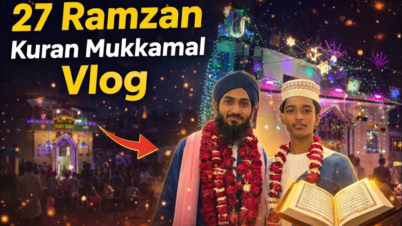 Finally quran sharif mukammal 🥰| ramzan day 27 