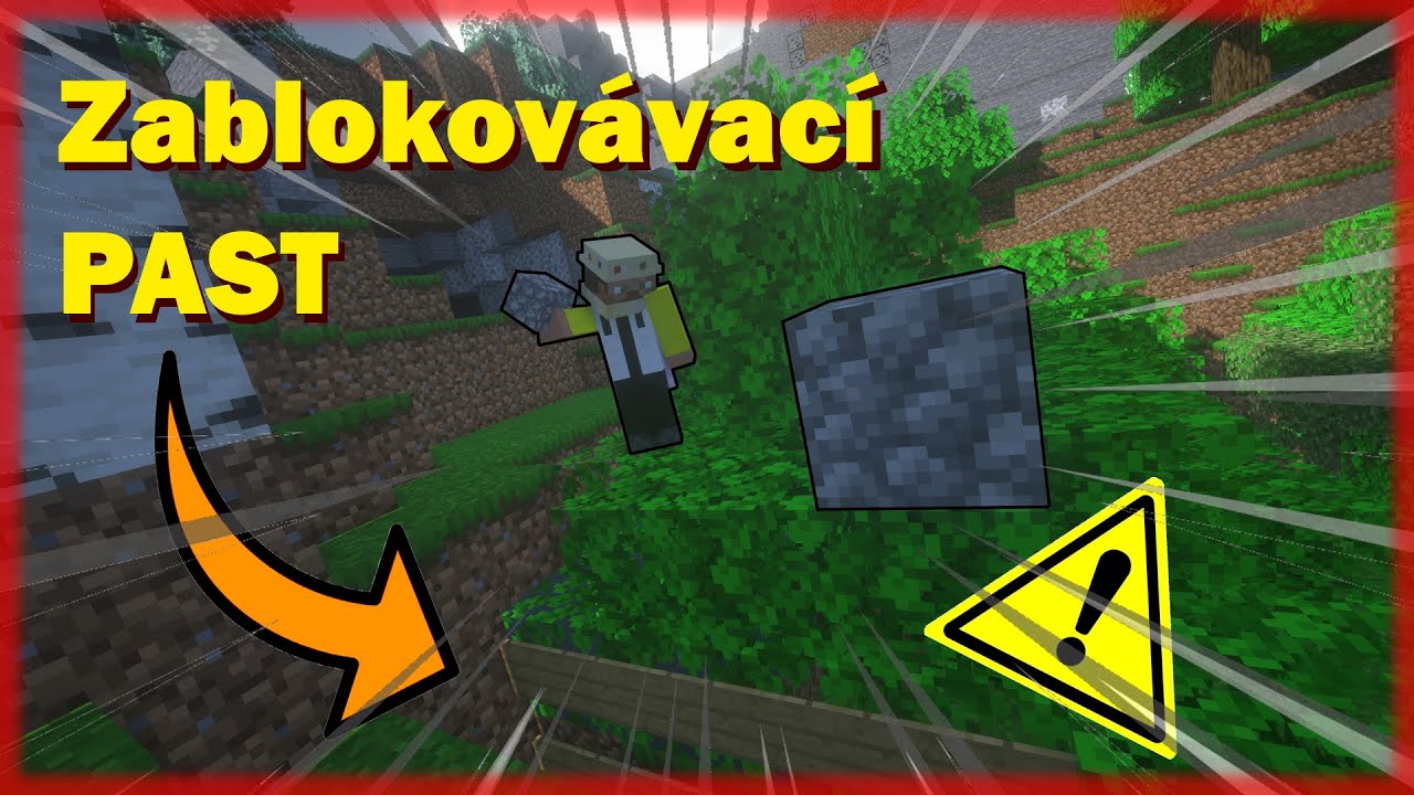 Zablokovávací Past | Past v.14
