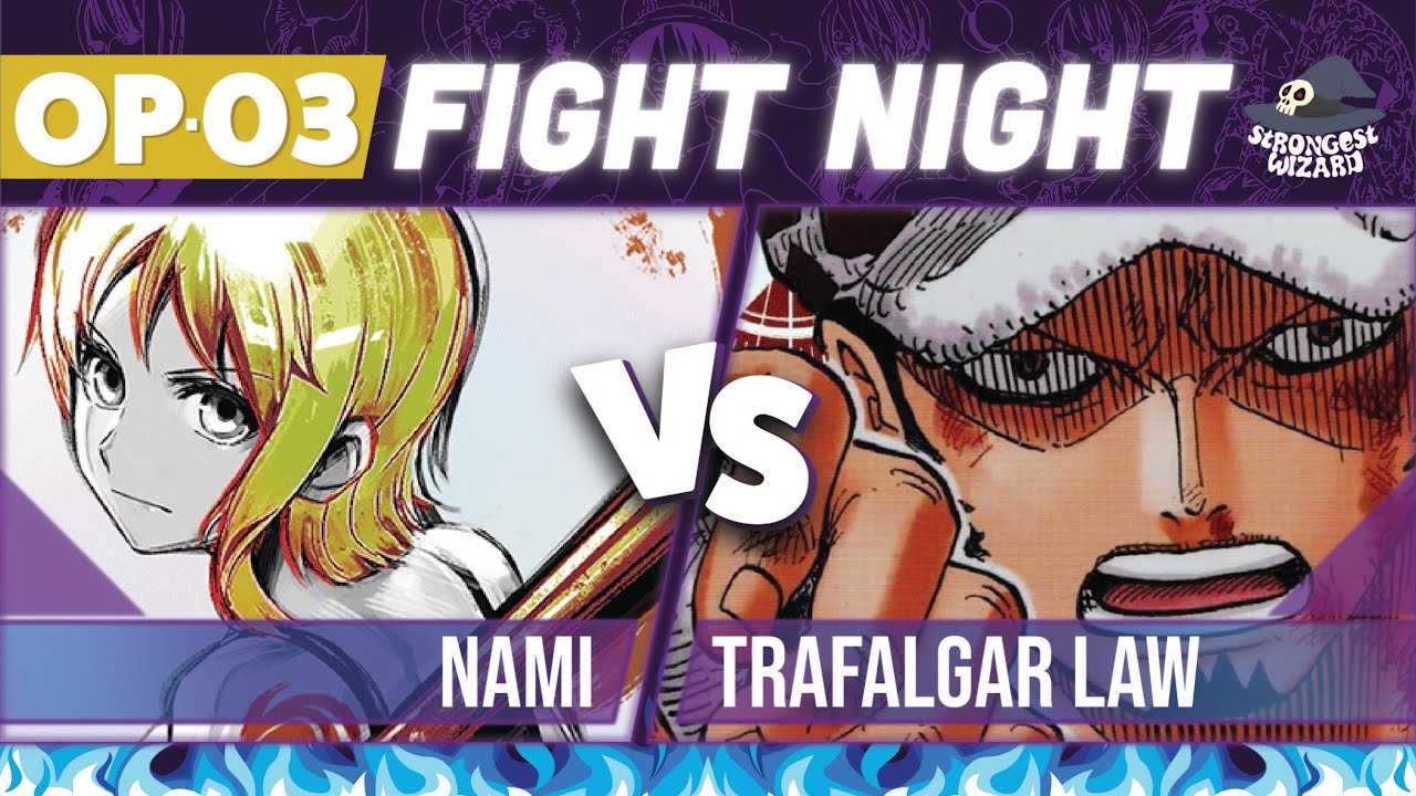 Nami vs Trafalgar Law : One Piece Card Game : OP03 Match