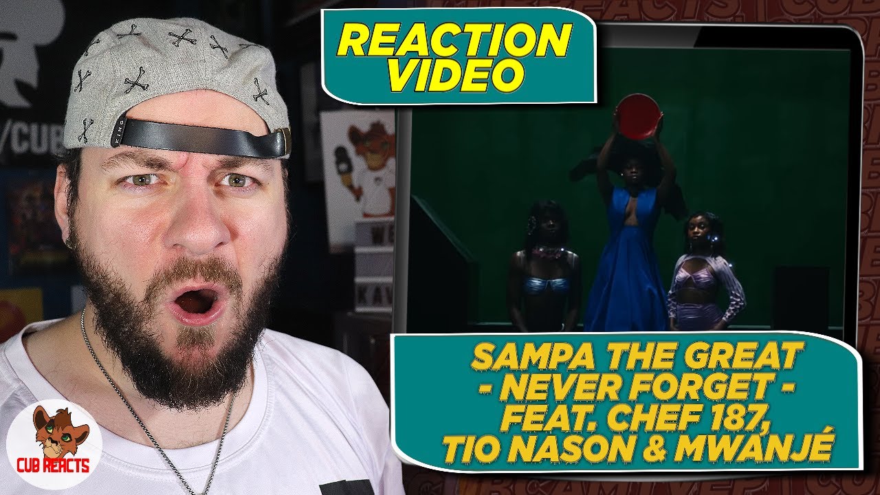 SENSATIONAL! | Sampa The Great - Never Forget ft Chef 187, Tio Nason, Mwanjé | CUBREACTS UK ANALYSIS