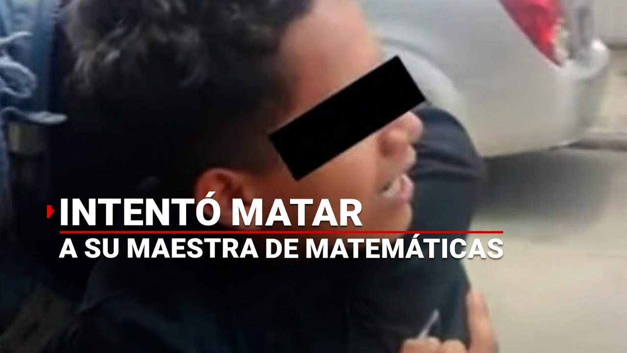 ¡Que historia! | Alumno llevó pistola a la escuela para asesinar a la maestra de matemáticas