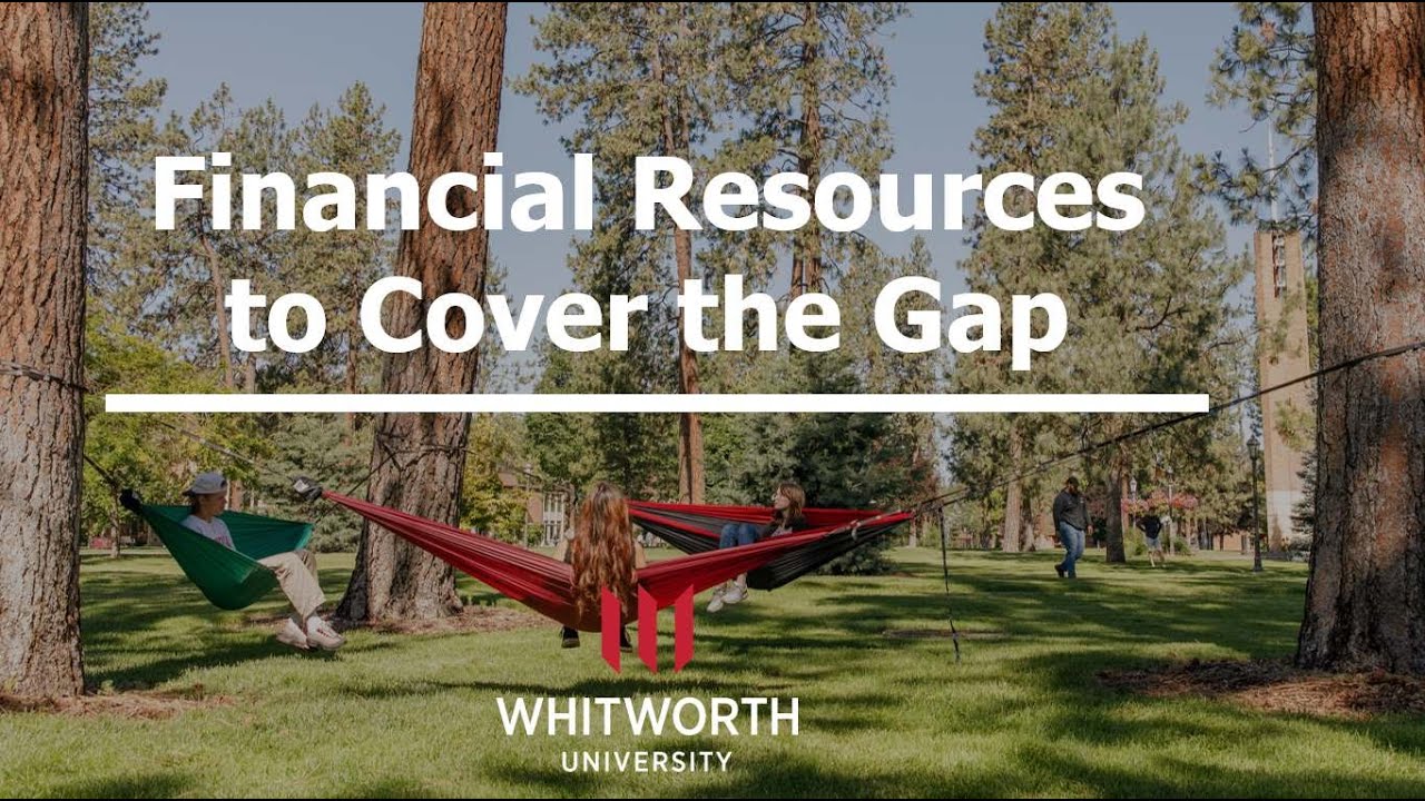 Financial Resources to Cover the Gap