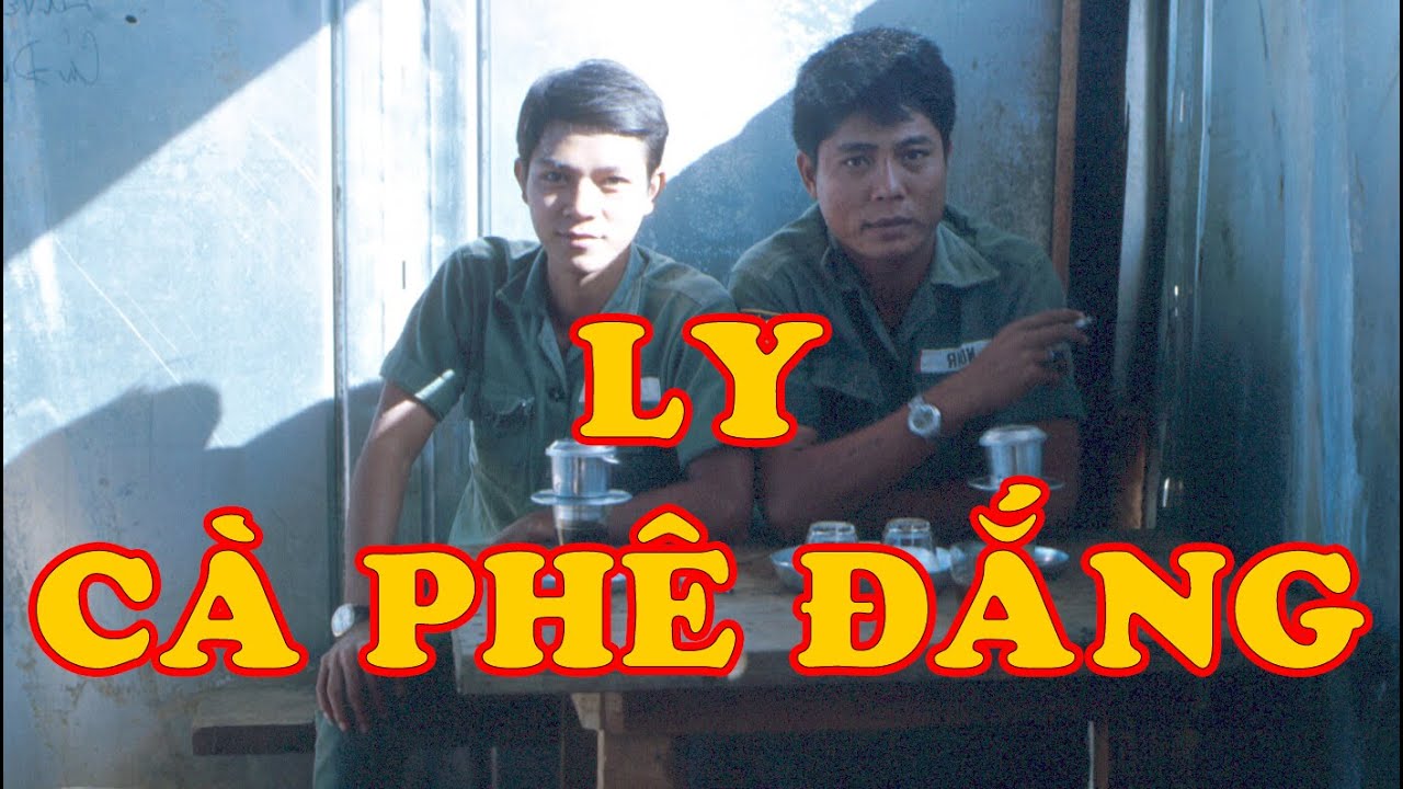 Hồi Ký Miền Nam | Ly Cà Phê Đắng (Tư Kiên)