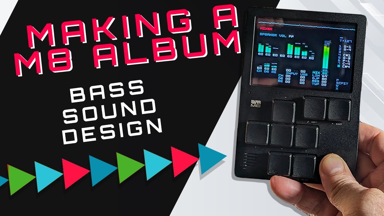 Making a M8 Album in 2 Weeks: 3 - Bass Sound Design