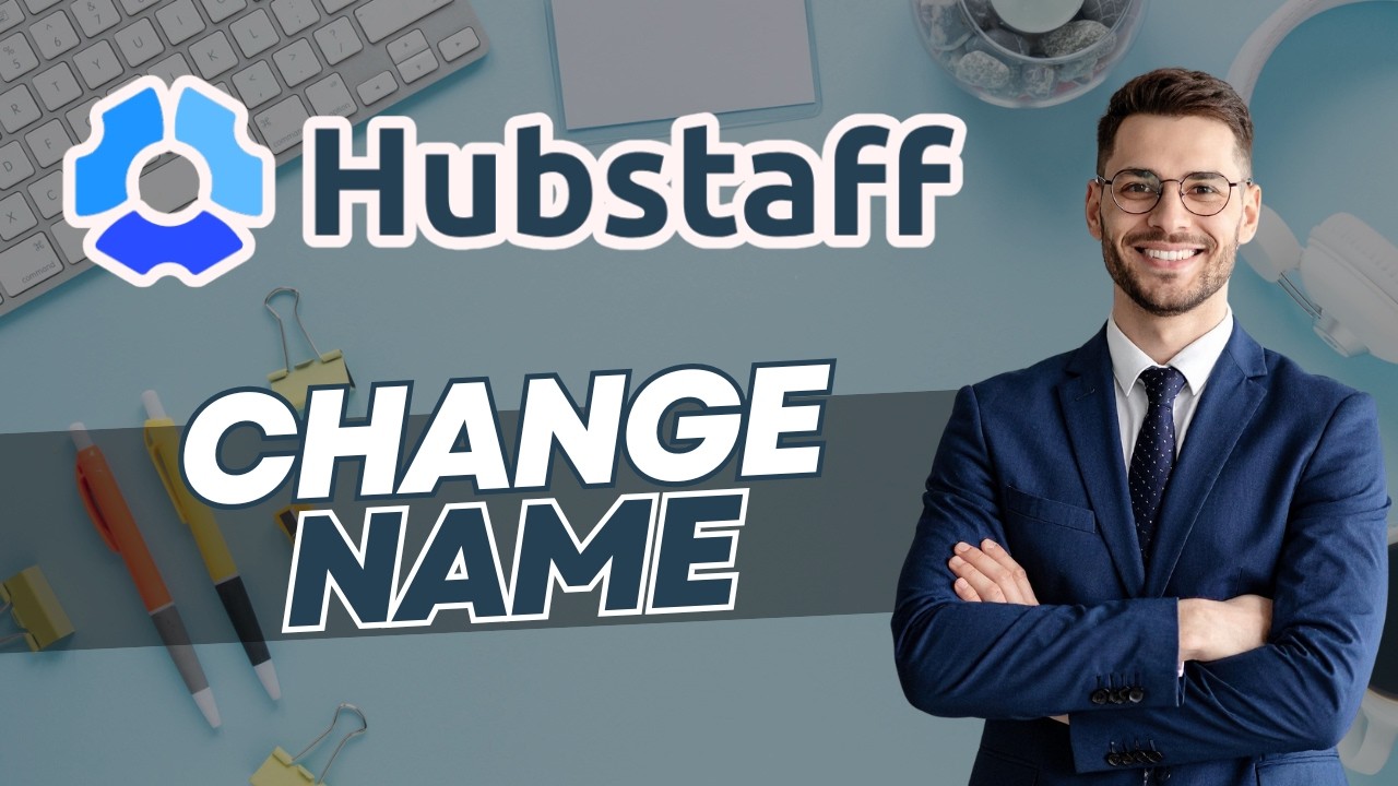 Как изменить имя в Hubstaff | Полное руководство на 2026 год