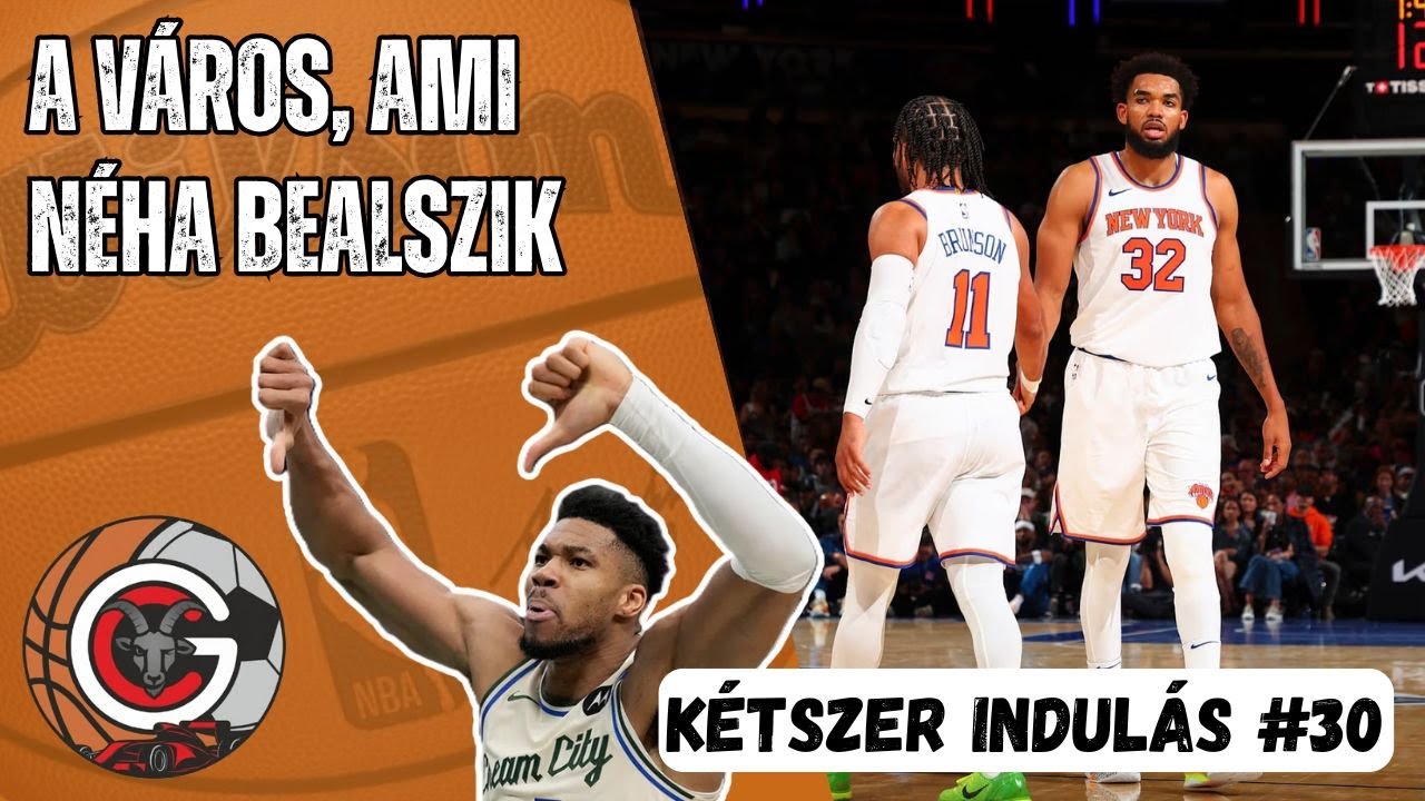 “Karl-Anthony Towns: A DeAndre Ayton-ok Dirk Nowitzki-je” - Kétszer Indulás #30