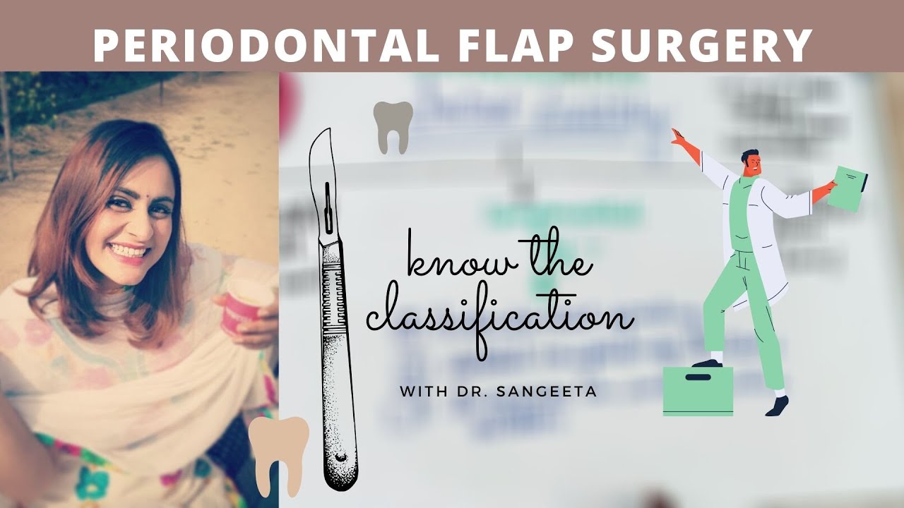 periodontal flap surgery lecture part 1