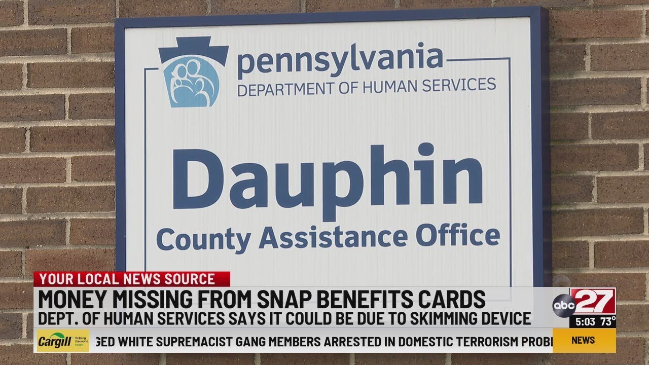 Investigation ongoing into missing benefits from SNAP accounts in Pennsylvania
