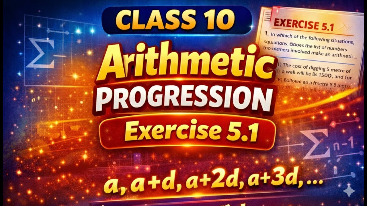 ARITHMETIC progression Class 10 Maths | Chapter 5 NCERT | Concept + Important Questions