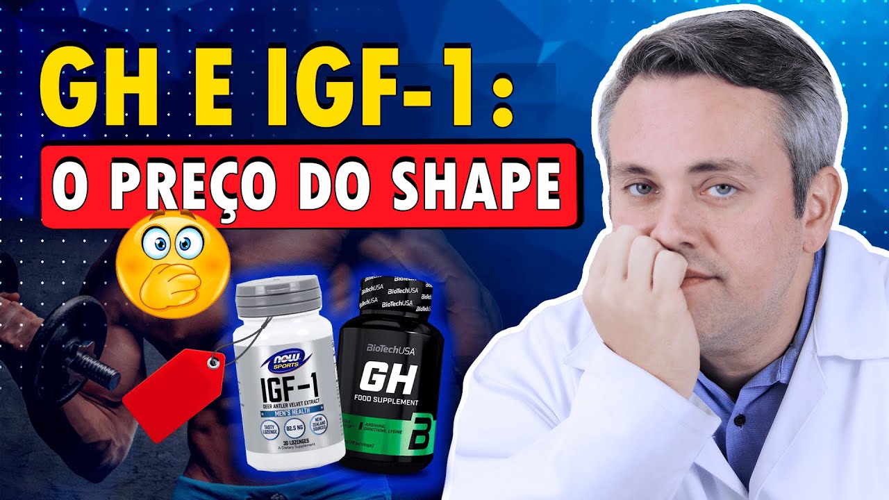 ENTENDA TUDO SOBRE O USO DO GH E IGF-1 | Dr. Claudio Guimarães