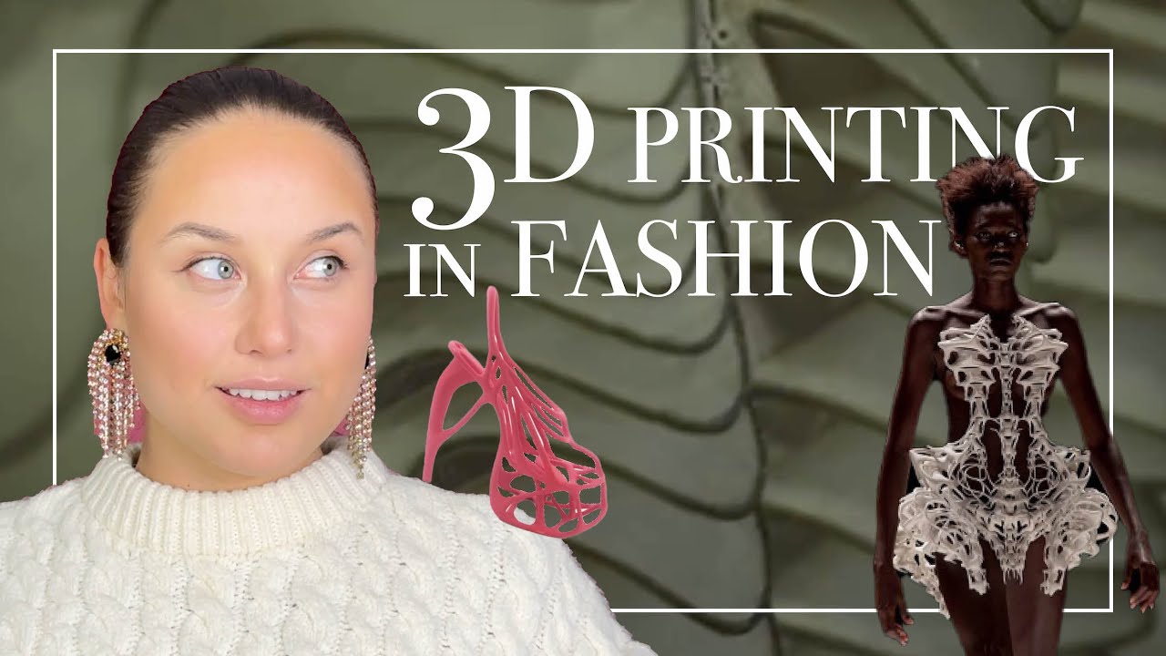 3d printing in fashion