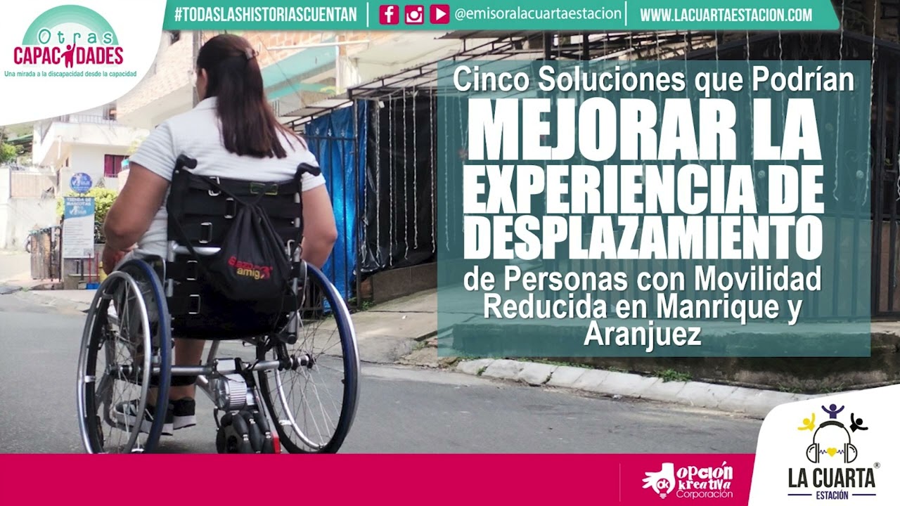OTRAS CAPACIDADES CAP # 66 - Mejoras Al Desplazamiento de Personas con Movilidad Reducida