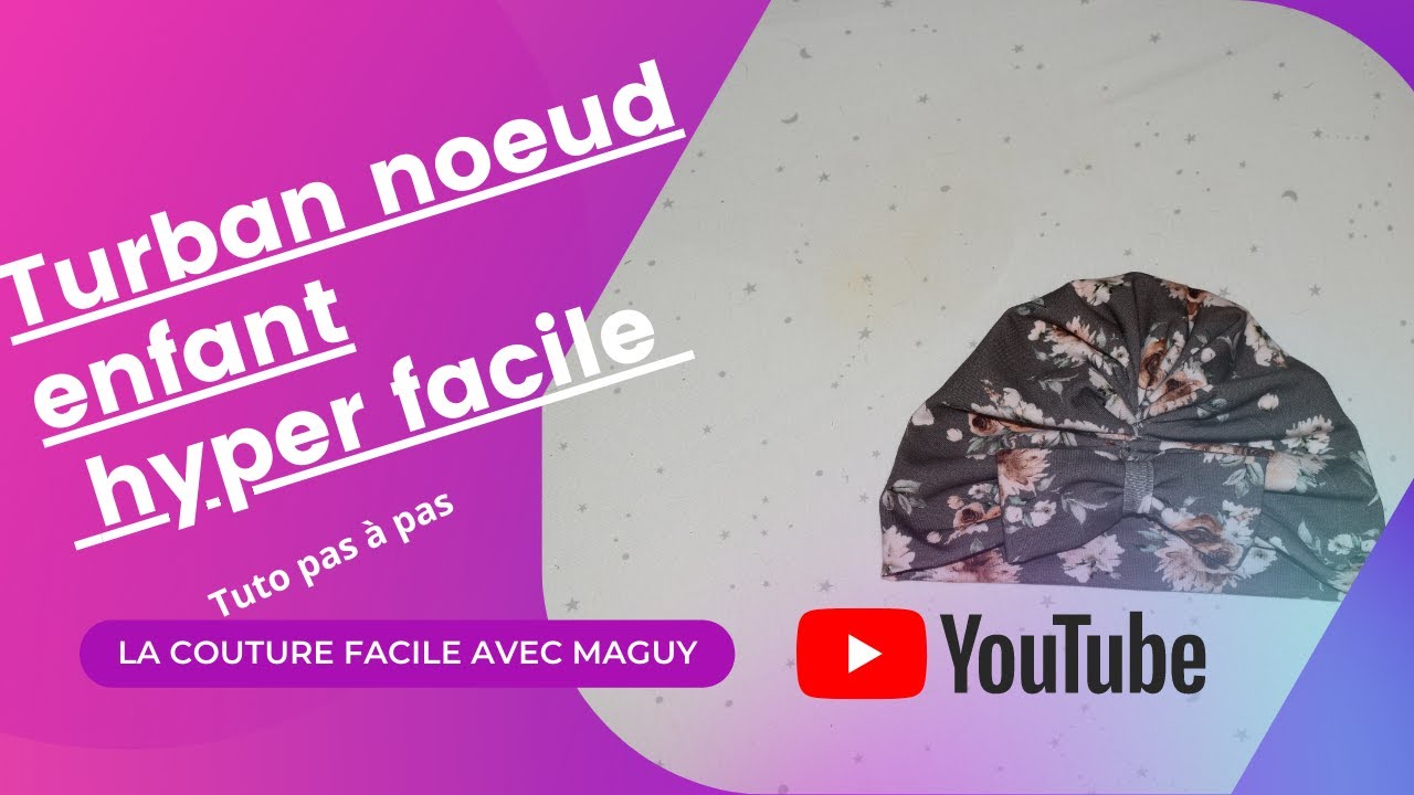 Couture Turban nœud enfant facile
