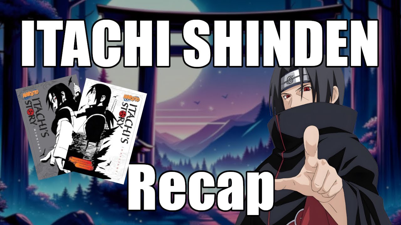 Itachi Shinden Recap | Everything you need to know