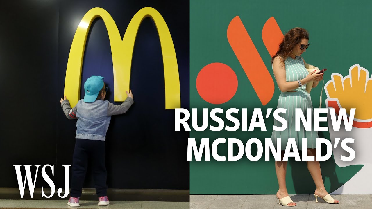 What Does Russia&rsquo;s Rebranded McDonald&rsquo;s Look and Taste Like? | WSJ